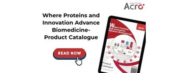 Where Proteins and Innovation Advance Biomedicine- ACRO Product Catalogue